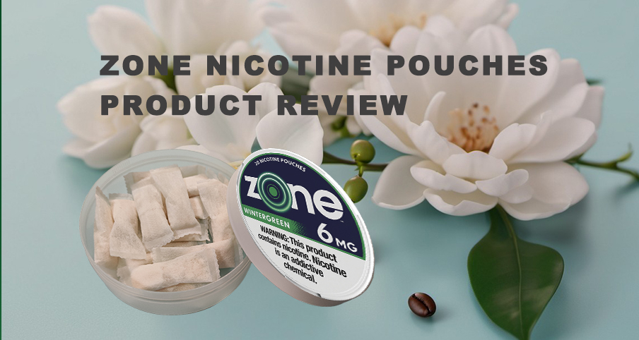 Zone Nicotine Pouches Review